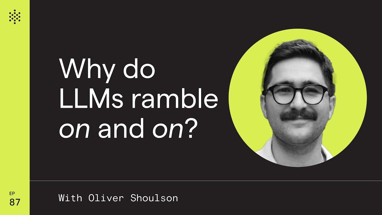 Why Do LLMs Ramble On and On? preview